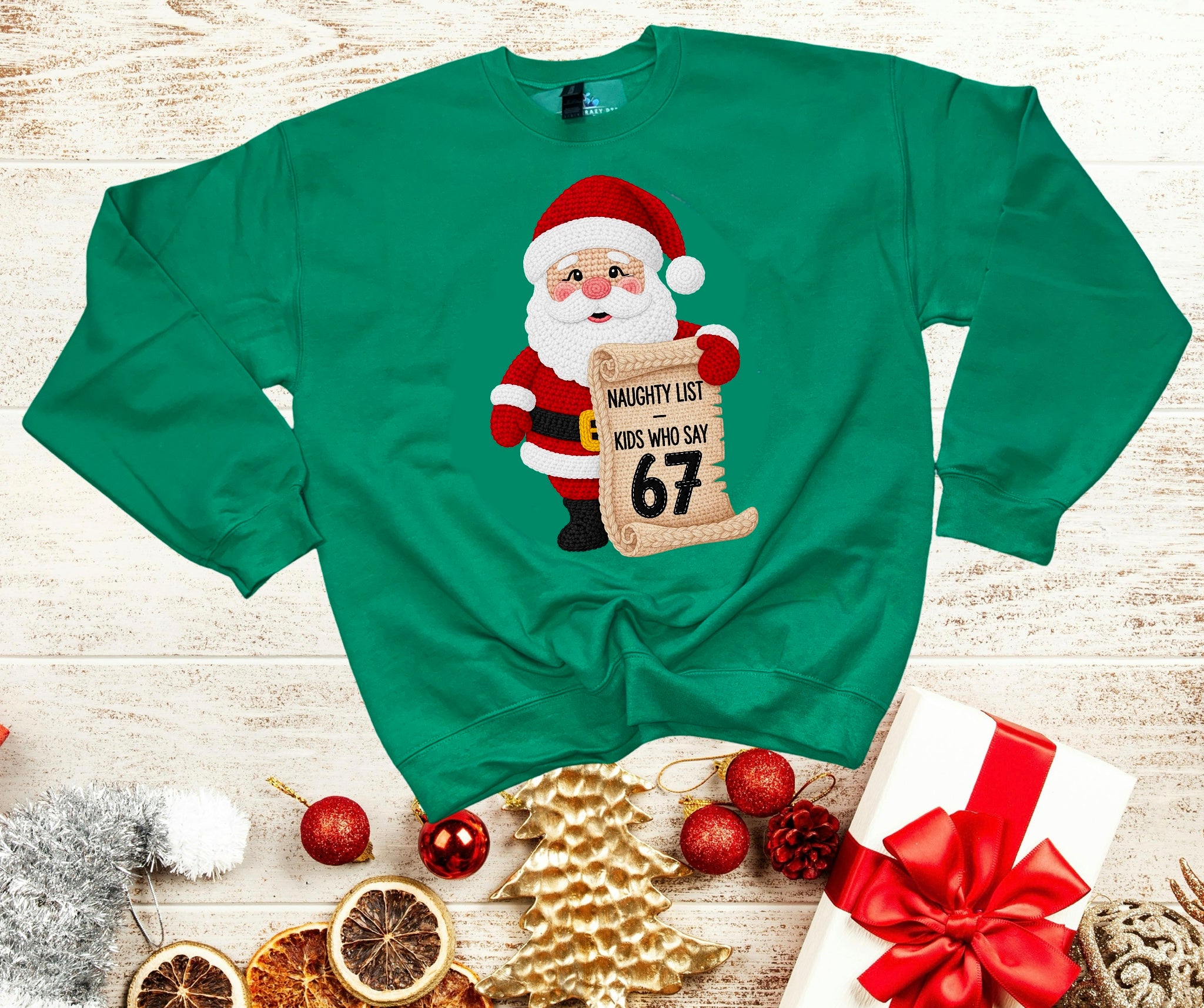 67 naughty list crewneck sweatshirt